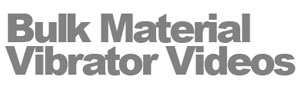 bulk material vibrator videos